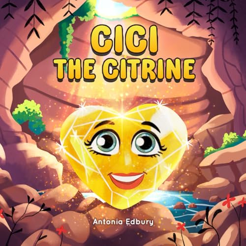 Cover of Cici the Citrine